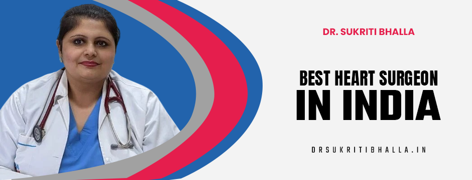 best heart surgeon in india