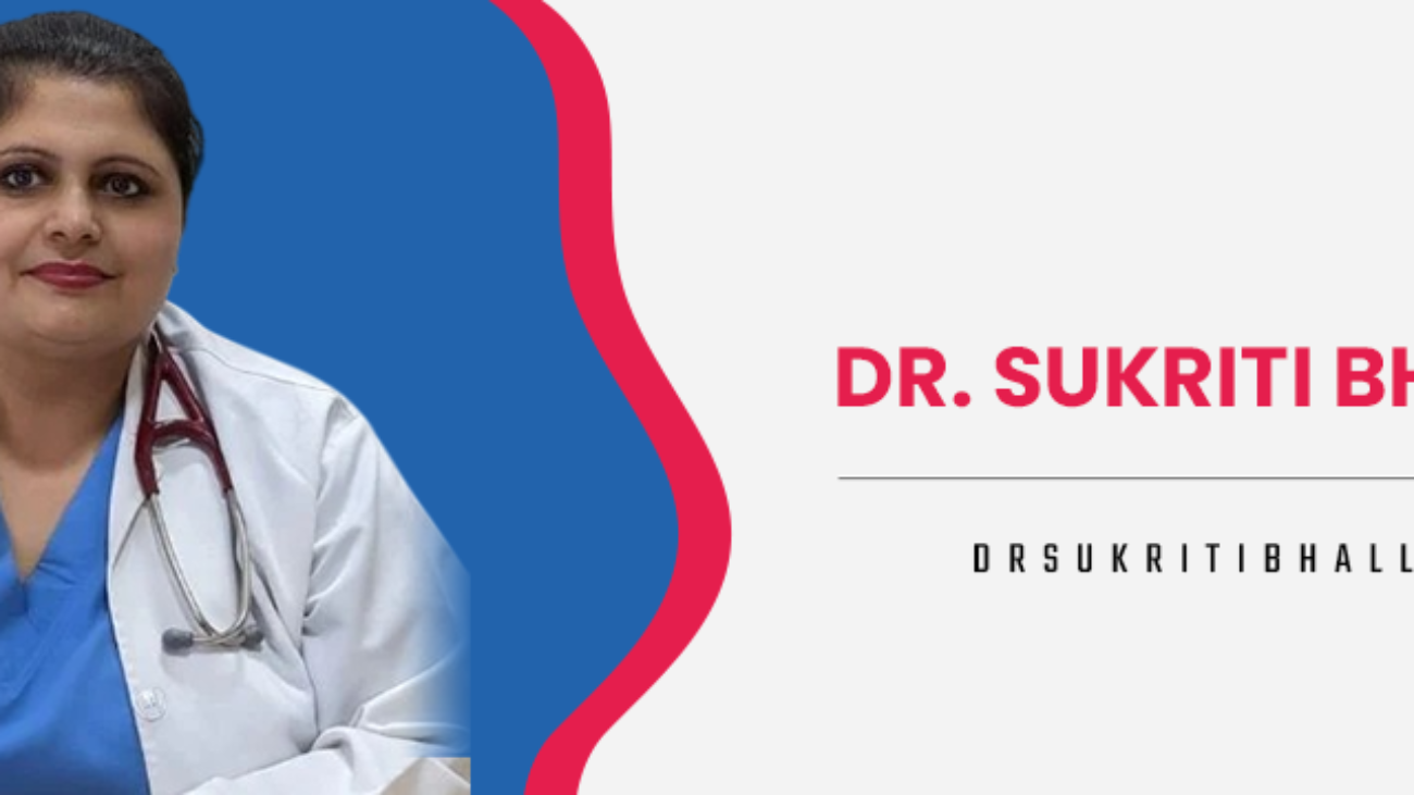 Dr Sukriti Bhalla