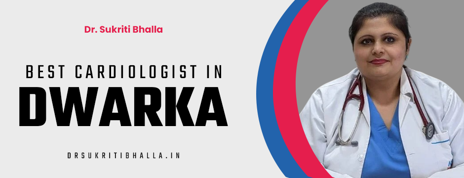 best cardiologist in dwarka