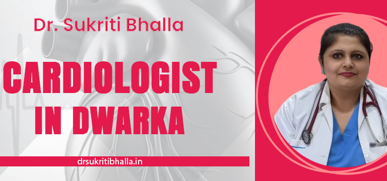 cardiologist in dwarka
