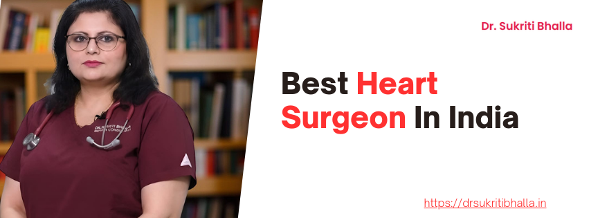 Best Heart Surgeon In India