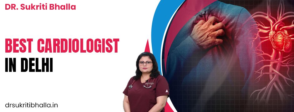 Best Cardiologist In Delhi