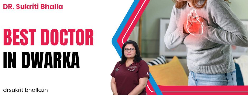 Best doctor in Dwarka