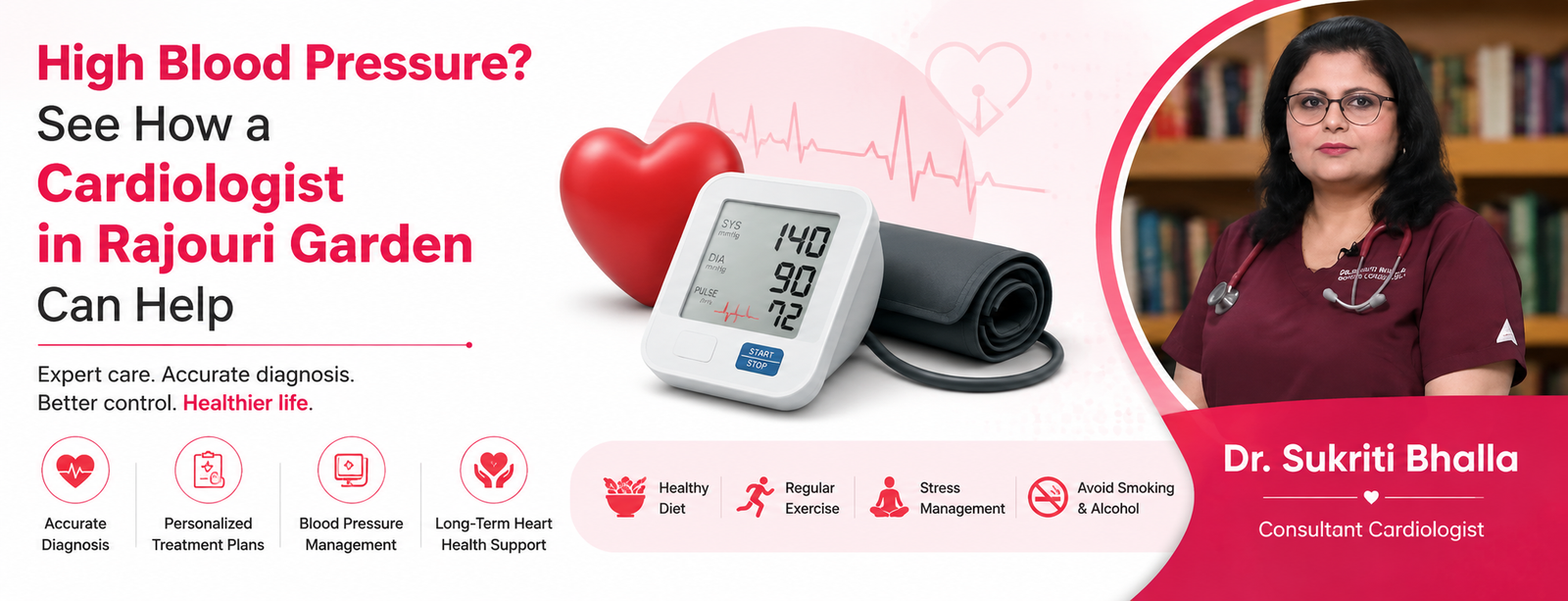 High Blood Pressure See How a Cardiologist in Rajouri Garden Can Help