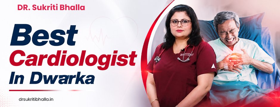 best cardiologist in dwarka